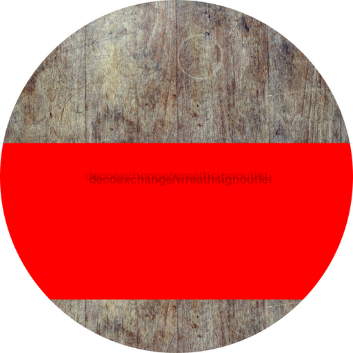 Welcome To Our Home Sign Blank Red Stripe Wood Grain Decoe-2705-Dh 18 Round