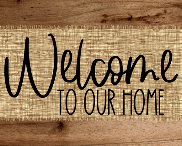 Welcome To Our Home Sign Dco-00033 For Wreath 8X10 Metal
