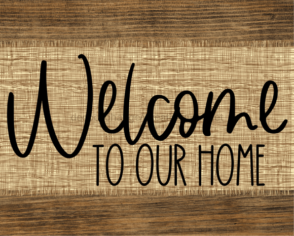 Welcome To Our Home Sign Dco-00039 For Wreath 8X10 Metal
