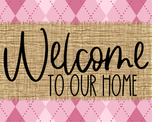 Welcome To Our Home Sign Dco-00055 For Wreath 8X10 Metal