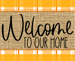 Welcome To Our Home Sign Dco-00061 For Wreath 8X10 Metal