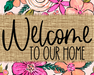Welcome To Our Home Sign Dco-00067 For Wreath 8X10 Metal