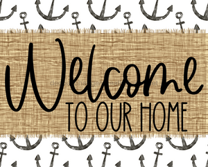Welcome To Our Home Sign Dco-00069 For Wreath 8X10 Metal