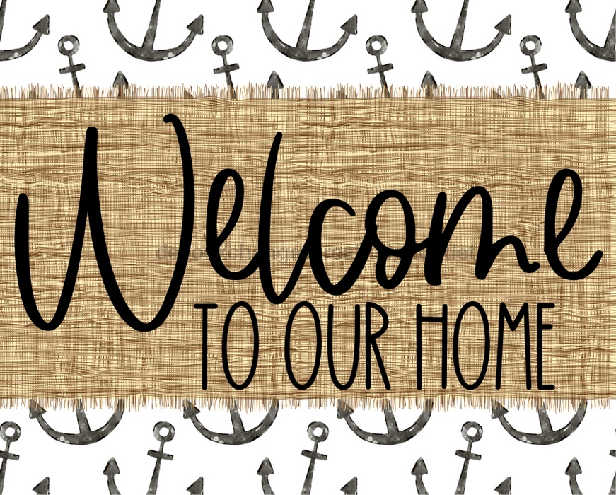 Welcome To Our Home Sign Dco-00069 For Wreath 8X10 Metal