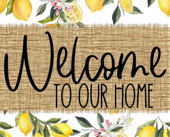 Welcome To Our Home Sign Dco-00071 For Wreath 8X10 Metal