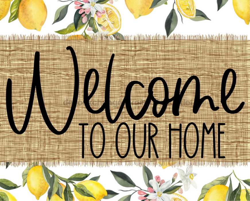 Welcome To Our Home Sign Dco-00071 For Wreath 8X10 Metal