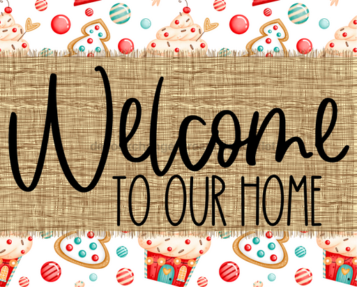 Welcome To Our Home Sign Dco-00073 For Wreath 8X10 Metal