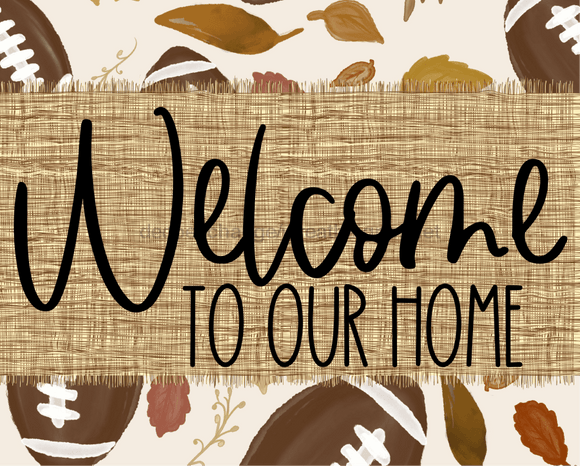 Welcome To Our Home Sign Dco-00087 For Wreath 8X10 Metal