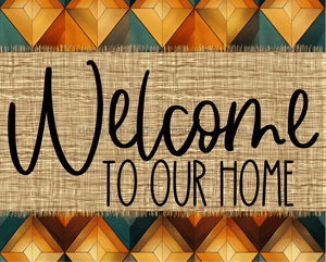 Welcome To Our Home Sign Dco-00089 For Wreath 8X10 Metal