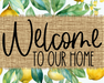 Welcome To Our Home Sign Dco-00097 For Wreath 8X10 Metal