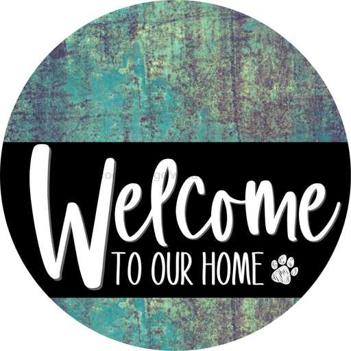 Welcome To Our Home Sign Dog Black Stripe Petina Look Decoe-3844-Dh 18 Wood Round