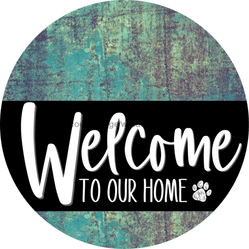 Welcome To Our Home Sign Dog Black Stripe Petina Look Decoe-3844-Dh 18 Wood Round