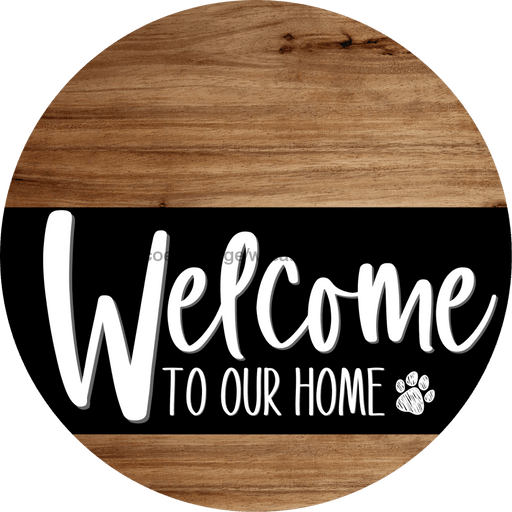 Welcome To Our Home Sign Dog Black Stripe Wood Grain Decoe-3839-Dh 18 Round