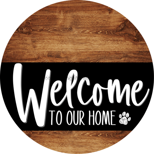 Welcome To Our Home Sign Dog Black Stripe Wood Grain Decoe-3840-Dh 18 Round