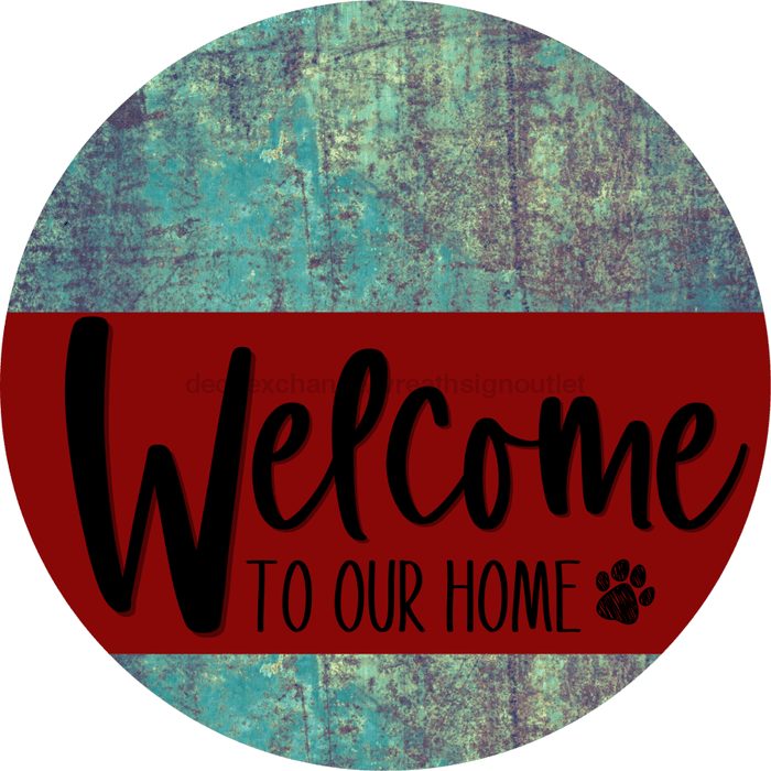 Welcome To Our Home Sign Dog Dark Red Stripe Petina Look Decoe-3762-Dh 18 Wood Round