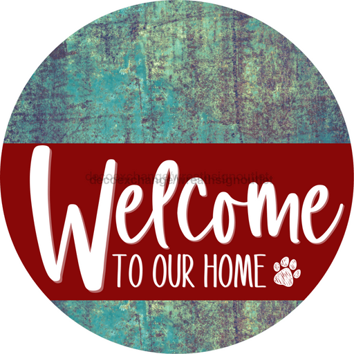 Welcome To Our Home Sign Dog Dark Red Stripe Petina Look Decoe-3772-Dh 18 Wood Round
