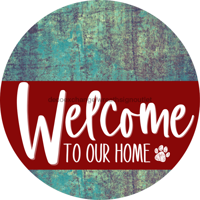 Welcome To Our Home Sign Dog Dark Red Stripe Petina Look Decoe-3772-Dh 18 Wood Round