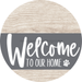 Welcome To Our Home Sign Dog Gray Stripe White Wash Decoe-3734-Dh 18 Wood Round