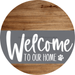 Welcome To Our Home Sign Dog Gray Stripe Wood Grain Decoe-3727-Dh 18 Round