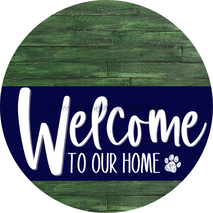 Welcome To Our Home Sign Dog Navy Stripe Green Stain Decoe-3716-Dh 18 Wood Round