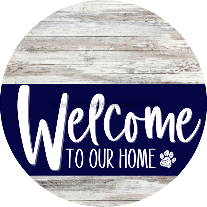 Welcome To Our Home Sign Dog Navy Stripe White Wash Decoe-3715-Dh 18 Wood Round