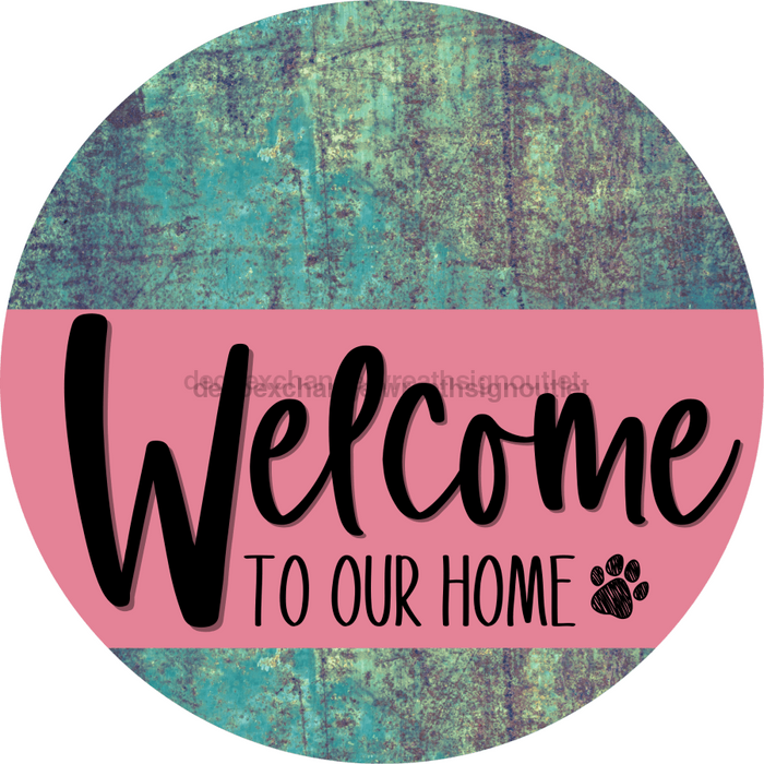 Welcome To Our Home Sign Dog Pink Stripe Petina Look Decoe-3782-Dh 18 Wood Round
