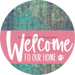 Welcome To Our Home Sign Dog Pink Stripe Petina Look Decoe-3792-Dh 18 Wood Round