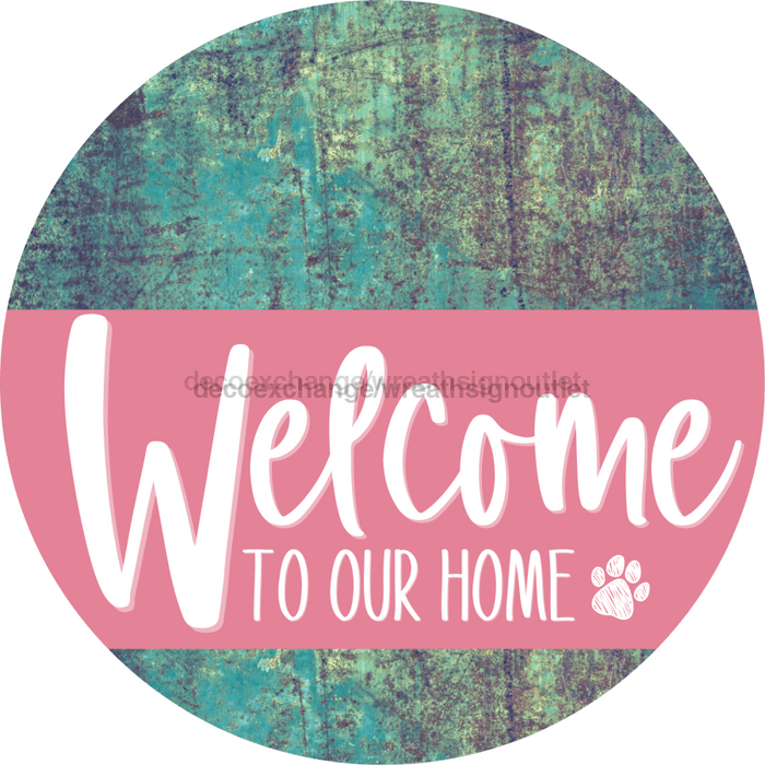 Welcome To Our Home Sign Dog Pink Stripe Petina Look Decoe-3792-Dh 18 Wood Round
