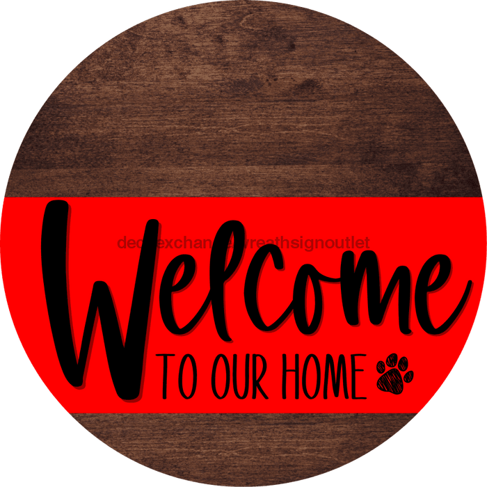 Welcome To Our Home Sign Dog Red Stripe Wood Grain Decoe-3739-Dh 18 Round