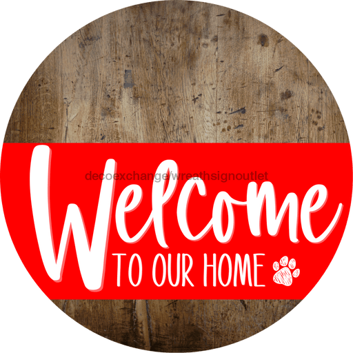 Welcome To Our Home Sign Dog Red Stripe Wood Grain Decoe-3750-Dh 18 Round