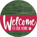 Welcome To Our Home Sign Dog Viva Magenta Stripe Green Stain Decoe-3836-Dh 18 Wood Round