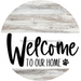 Welcome To Our Home Sign Dog White Stripe Wash Decoe-3705-Dh 18 Wood Round