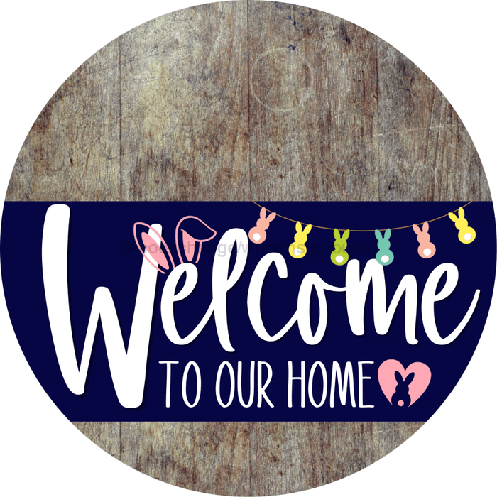 Welcome To Our Home Sign Easter Navy Stripe Wood Grain Decoe-3407-Dh 18 Round