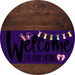 Welcome To Our Home Sign Easter Purple Stripe Wood Grain Decoe-3495-Dh 18 Round