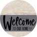 Welcome To Our Home Sign Heart Gray Stripe White Wash Decoe-2790-Dh 18 Wood Round