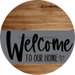 Welcome To Our Home Sign Heart Gray Stripe Wood Grain Decoe-2783-Dh 18 Round