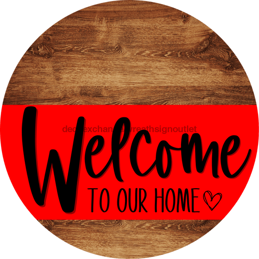 Welcome To Our Home Sign Heart Red Stripe Wood Grain Decoe-2804-Dh 18 Round