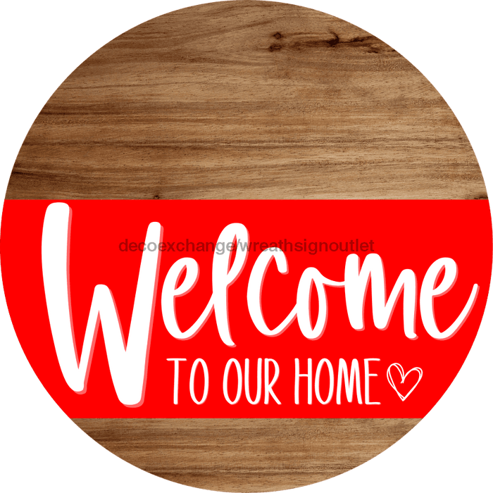 Welcome To Our Home Sign Heart Red Stripe Wood Grain Decoe-2813-Dh 18 Round