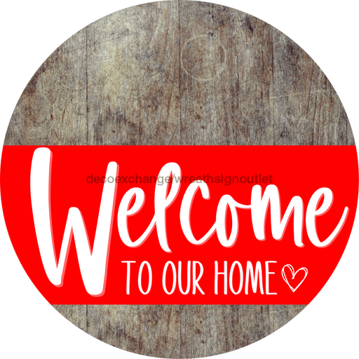 Welcome To Our Home Sign Heart Red Stripe Wood Grain Decoe-2817-Dh 18 Round