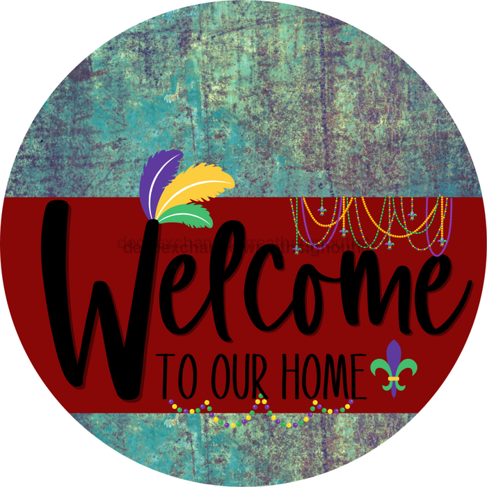 Welcome To Our Home Sign Mardi Gras Dark Red Stripe Petina Look Decoe-3610-Dh 18 Wood Round
