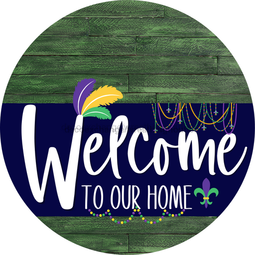 Welcome To Our Home Sign Mardi Gras Navy Stripe Green Stain Decoe-3564-Dh 18 Wood Round