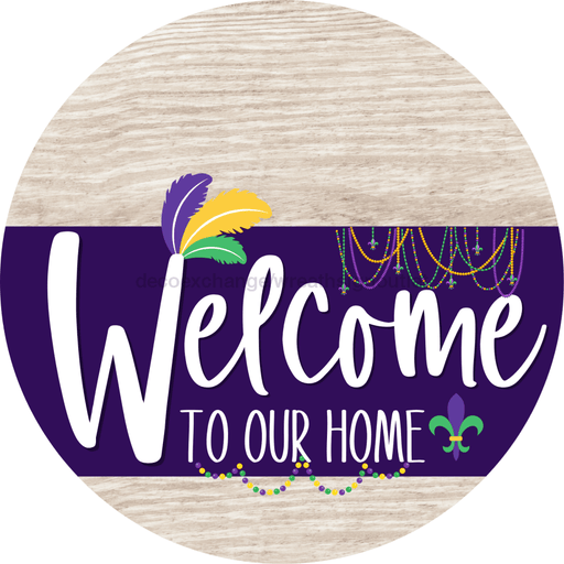 Welcome To Our Home Sign Mardi Gras Purple Stripe White Wash Decoe-3662-Dh 18 Wood Round