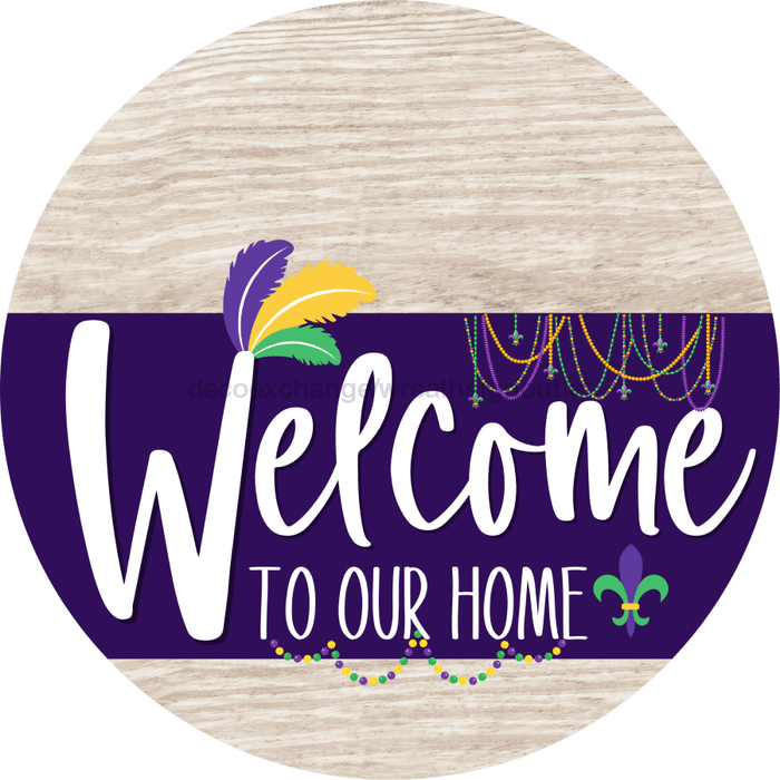 Welcome To Our Home Sign Mardi Gras Purple Stripe White Wash Decoe-3662-Dh 18 Wood Round