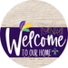 Welcome To Our Home Sign Mardi Gras Purple Stripe White Wash Decoe-3662-Dh 18 Wood Round