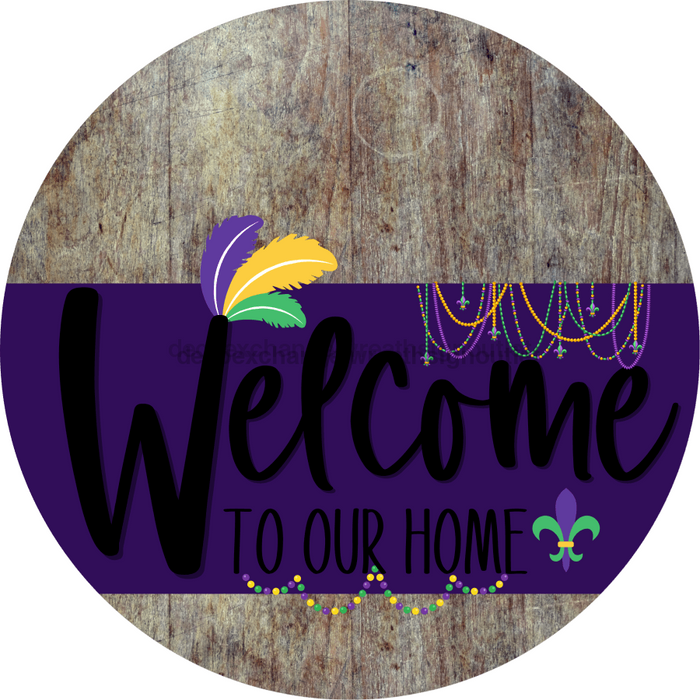 Welcome To Our Home Sign Mardi Gras Purple Stripe Wood Grain Decoe-3649-Dh 18 Round