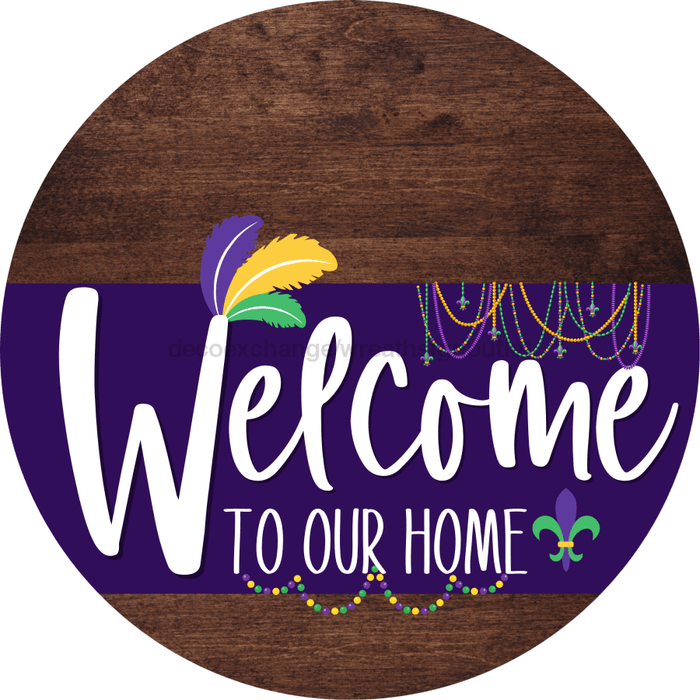 Welcome To Our Home Sign Mardi Gras Purple Stripe Wood Grain Decoe-3657-Dh 18 Round