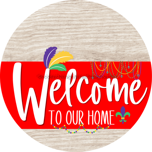 Welcome To Our Home Sign Mardi Gras Red Stripe White Wash Decoe-3602-Dh 18 Wood Round