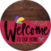 Welcome To Our Home Sign Mardi Gras Viva Magenta Stripe Wood Grain Decoe-3667-Dh 18 Round