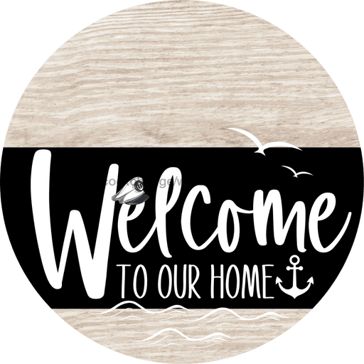 Welcome To Our Home Sign Nautical Black Stripe White Wash Decoe-3237-Dh 18 Wood Round