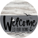 Welcome To Our Home Sign Nautical Gray Stripe White Wash Decoe-3116-Dh 18 Wood Round